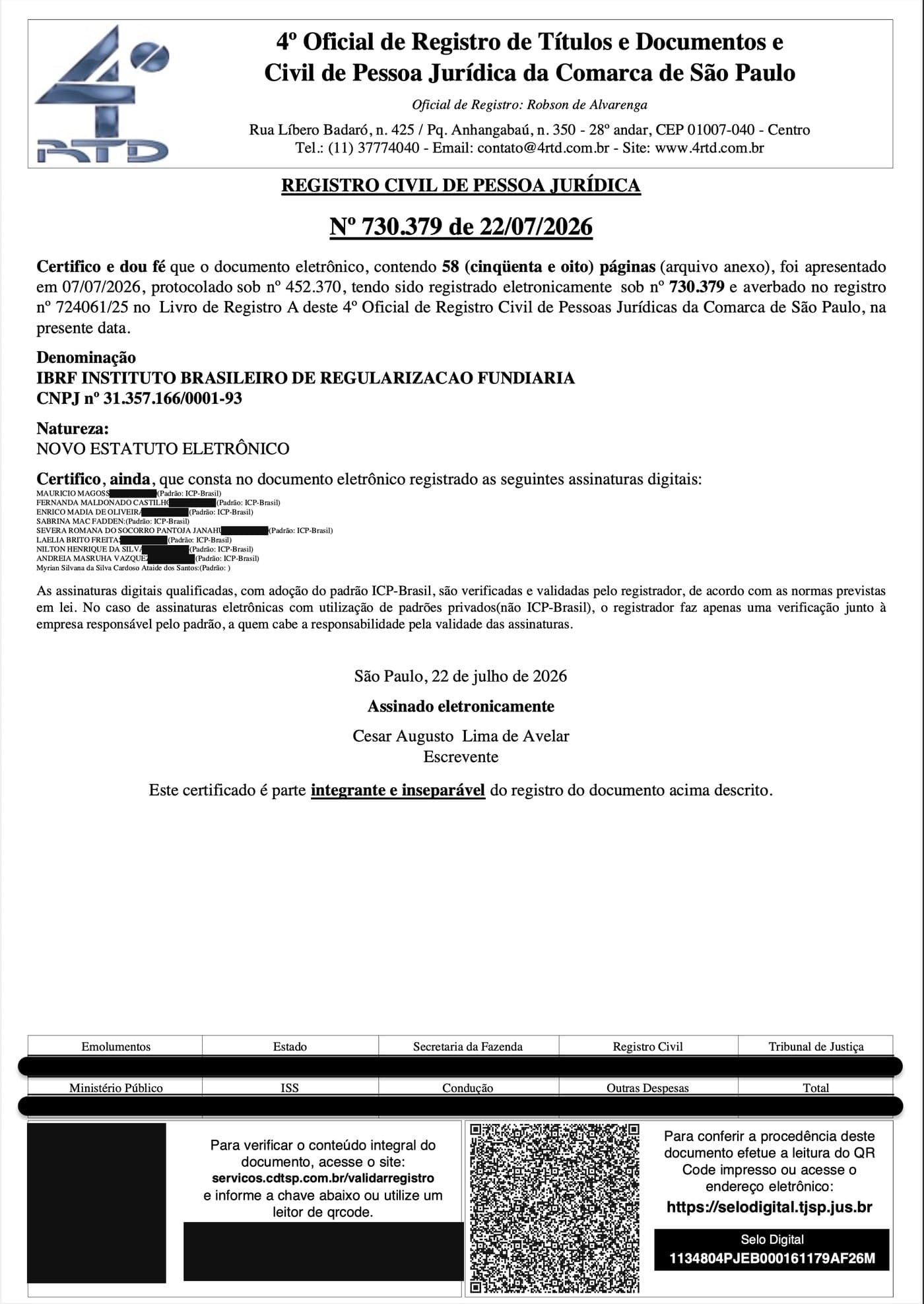 Certidão de registro do Estatuto Social do IBRF no 4º Oficial de Registro de Títulos e Documentos e Civil de Pessoa Jurídica da Comarca de São Paulo, nº 730.379 de 22 de julho de 2026