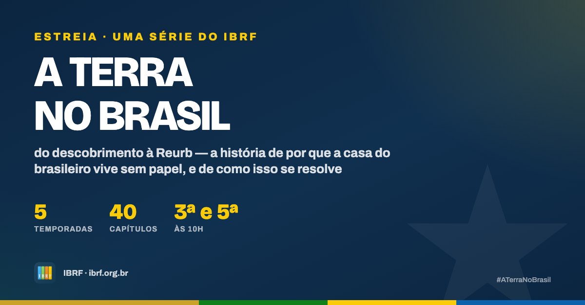 A Terra no Brasil — estreia